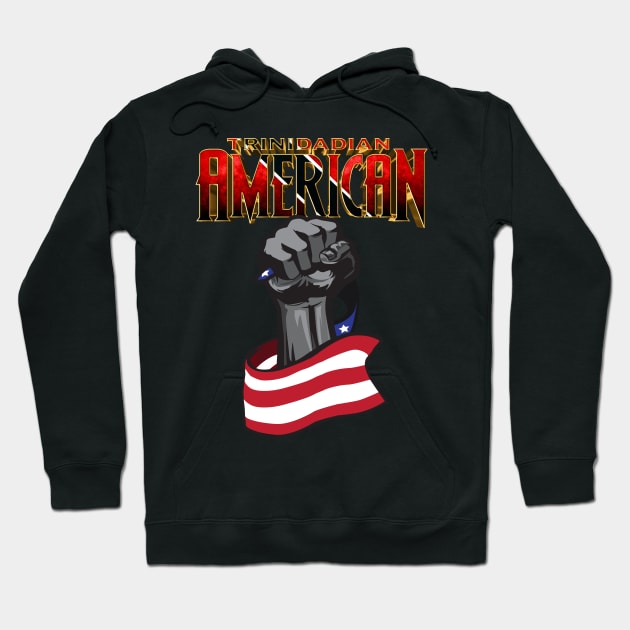 Trinidadian American Hoodie by UnOfficialThreads